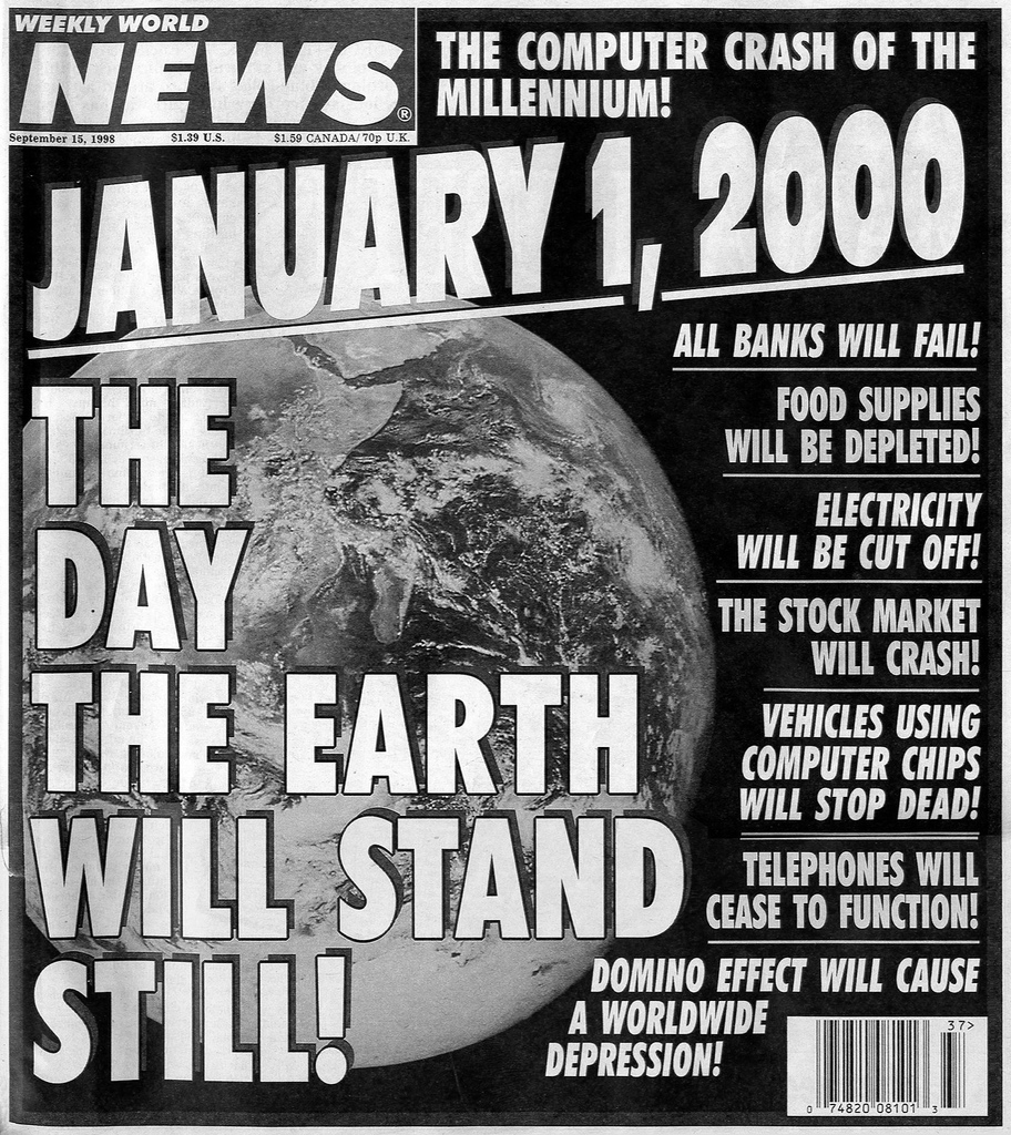 Weekly World News newspaper frontpage announcing the end of the world because of the Y2K bug