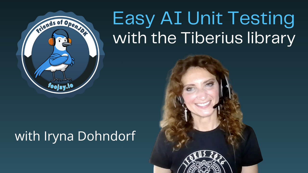 Foojay Podcast #99: Testing the Untestable, LLM Security for Java Developers with Tiberius